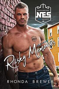 Risky Memories (NES Series Book 2) - Published on Dec, 2020