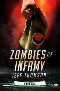 Zombies of Infamy (Guardians of the Apocalypse Book 4)