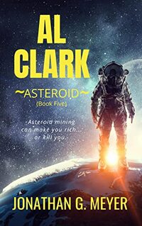 Al Clark-Asteroid (Book Five) - Published on Sep, 2022