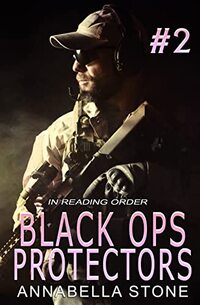 Black Ops Protectors 2: A Reading Order Collection - Published on May, 2023