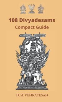 108 Divyadesams: Compact Guide