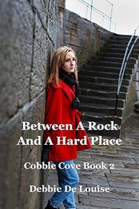 Between a Rock and a Hard Place - Published on Oct, 2016