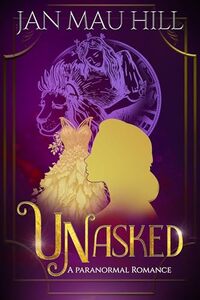 Unasked: A Paranormal Romance (G.R.I.T.S., Love & The Paranormal) - Published on Mar, 2025