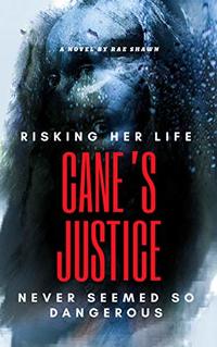 Cane's Justice (A LeAnne Cane Novel Book 1) - Published on Mar, 2020