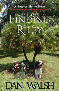 Finding Riley (A Forever Home Novel Book 2)