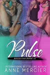 Pulse: A Rockstar Short Story