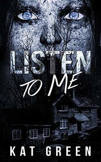 Listen To Me! (Paranormal Mystery)