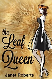 The Leaf Queen