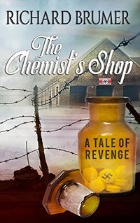 The Chemist's Shop: A Tale of Revenge