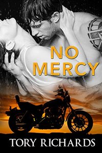 No Mercy (Phantom Riders MC Trilogy Book 2)