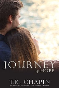 Journey Of Hope: A Contemporary Christian Romance (Journey Of Love Book 2) - Published on Mar, 2018