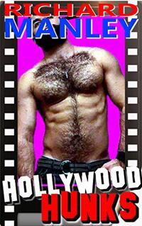 Hollywood Hunks: Welcome To Tinsel Town (Book 1)