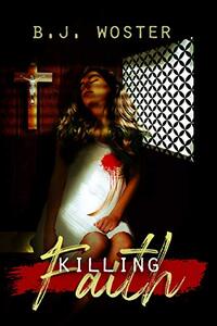 Killing Faith