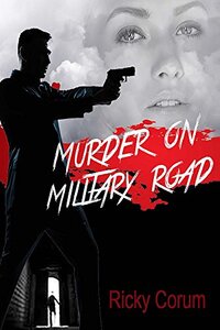 Murder On Military Road: A Faye-Lynn Johnson Murder Mystery