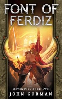 Font of Ferdiz (Ravenwill Book 2)