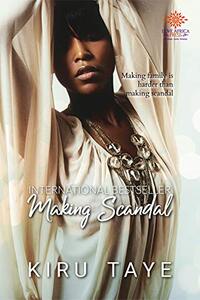 Making Scandal (The Essien Trilogy Book 2) - Published on Sep, 2014