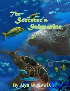 The Sorcerer's Submarine