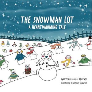 The Snowman Lot: A Heartwarming Tale