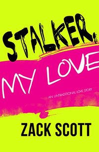 Stalker, My Love