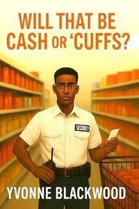 Will That be Cash or 'Cuffs?