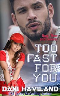 Too Fast for You