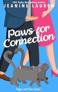 Paws for Connection (Pages and Paws Book 1)