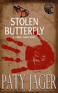 Stolen Butterfly: Gabriel Hawke Novel - Published on May, 2021