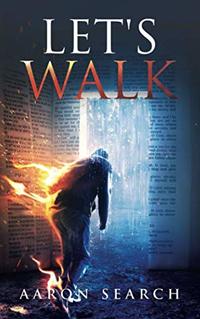 Let's Walk: Walk in His Word and Overcome the World