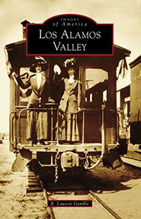 Los Alamos Valley (Images of America)