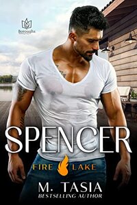 Spencer (Fire Lake Book 4)