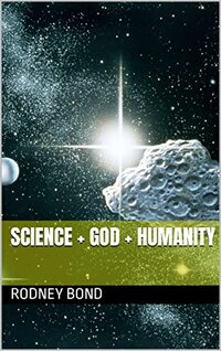 Science + God + Humanity