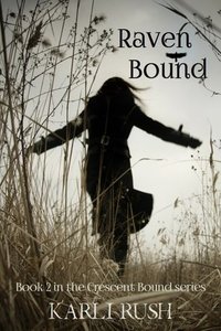 Raven Bound (Crescent Bound, #2) - Published on Nov, -0001