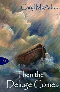 Then The Deluge Comes (The Generations Book 2)