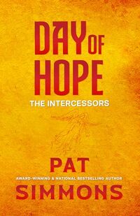 Day of Hope (The Intercessors Book 4)