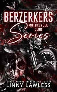 Berzerkers MC Series