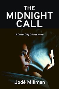 The Midnight Call: A Queen City Crimes Mystery (A Queen City Crimes Novel Book 2)