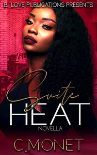 Suite Heat: A Novella