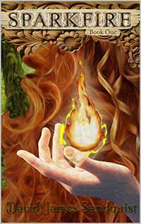 Sparkfire (Sparkfire Series Book 1)
