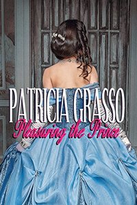 Pleasuring The Prince (Book 4 Kazanov Series)