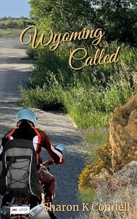 Wyoming Called