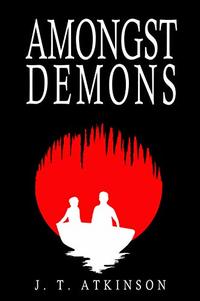 Amongst Demons (The Covenant Book 1) - Published on Oct, 2018