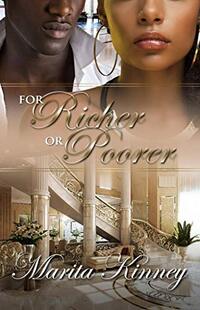 For Richer or Poorer (African American Novella): The Struggle Is Real