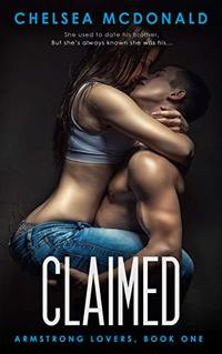 Claimed (Armstrong Lovers Book 1)