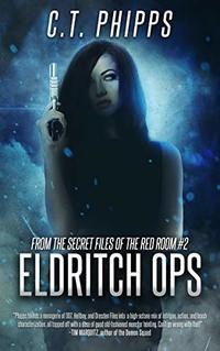 Eldritch Ops (Red Room Book 2)