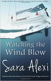 Watching the Wind Blow The Greek Village Collection Book 9