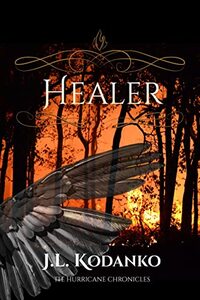 Healer (The Hurricane Chronicles Book 3)