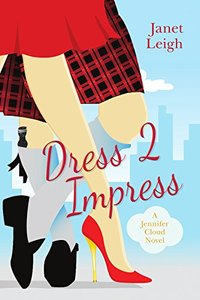 Dress 2 Impress (Jennifer Cloud )