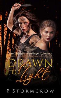 Drawn to Light (The Midnight Retellings Collection Book 2) - Published on Jun, 2020