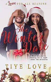The Winter Date (A Love for all Seasons Book 2)