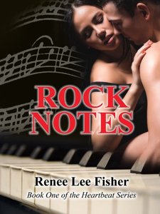 Rock Notes (The Heartbeat Series Book 1) - Published on May, 2013